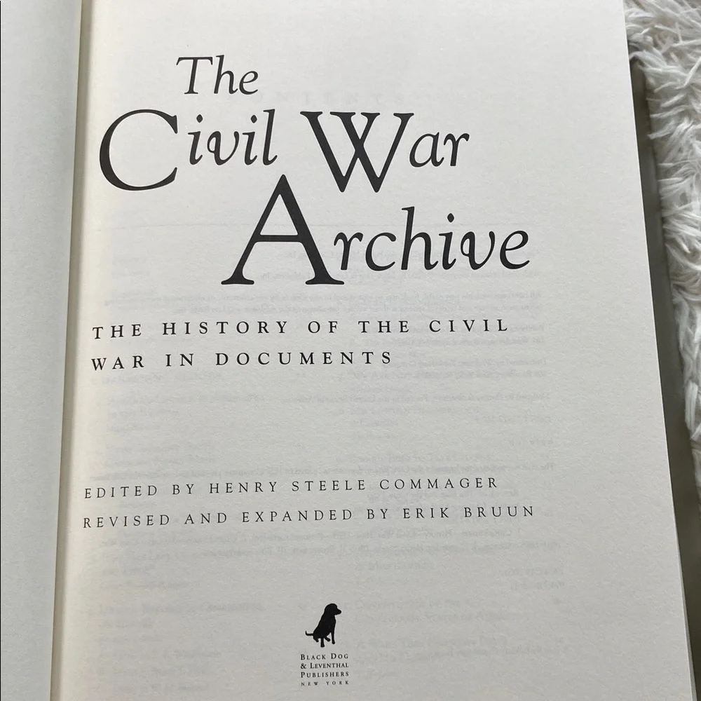 THE CIVIL WAR ARCHIVE History of the Civil War in Documents H S COMMAGER HB EUC